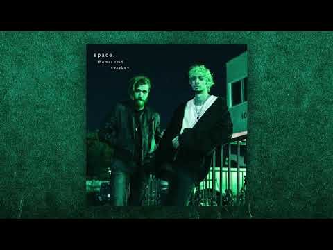 cøzybøy - space (w/ Thomas Reid)