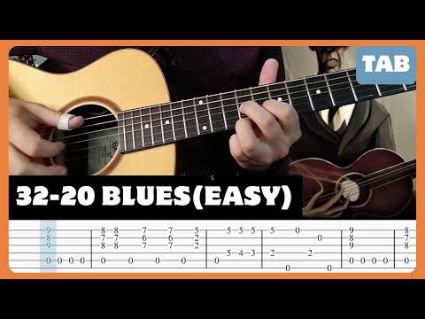 Robert Johnson - 32-20 (Easy Version) - Guitar Tab | Lesson | Cover | Tutorial