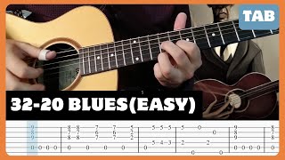 32-20 (Easy Version) - Robert Johnson - Blues Guitar Lesson