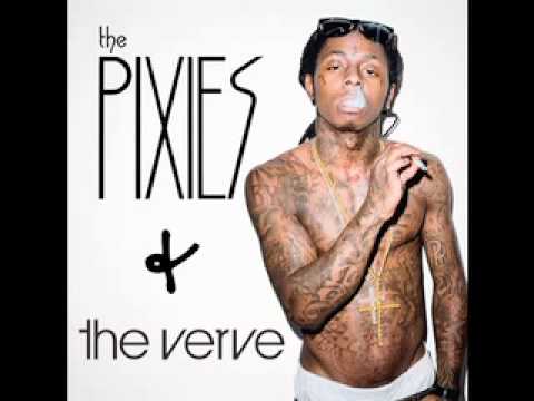Lil Wayne vs. The Pixies & The Verve - Where Is My Bittersweet Milli