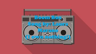 Boom Box- Laura Marano Lyric Video