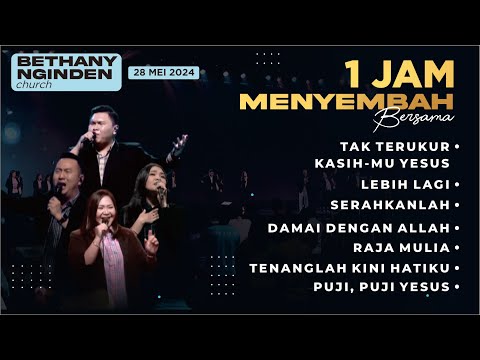 1 Jam MENYEMBAH BERSAMA BETHANY NGINDEN