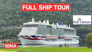 P&O Cruises Iona - Full Ship Tour