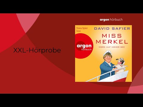 XXL Hörprobe: David Safier »Miss Merkel. Mord auf hoher See« - gelesen von Nana Spier
