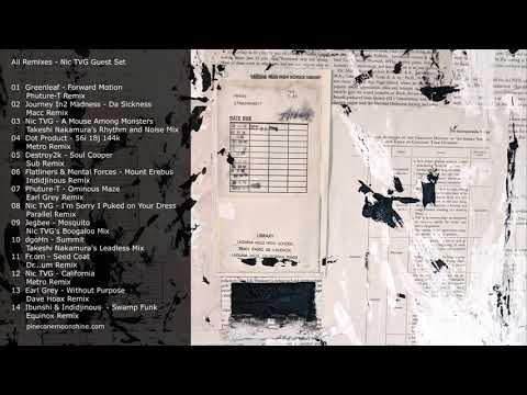 Pinecone Moonshine - All Remixes Nic TVG Guest Mix