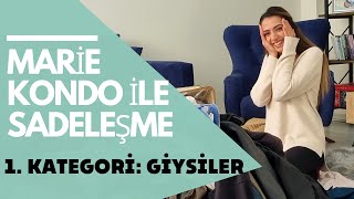 MARİE KONDO İLE SADELEŞME | GİYSİ KATEGORİSİ | MİNİMALİZM | EV DÜZENLEME, Ev Tem
