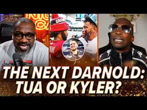 Unc & Ocho DEBATE which QB is more likely to have a Sam Darnold Story: Tua or Kyler?! | Nightcap