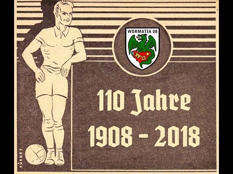 110 Jahre Wormatia | Bilder und Szenen von 1908 bis 2018
