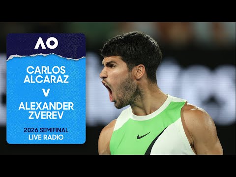 LIVE | Feat. Carlos Alcaraz v Alexander Zverev | AO Radio | Day 13 | Australian Open 2026