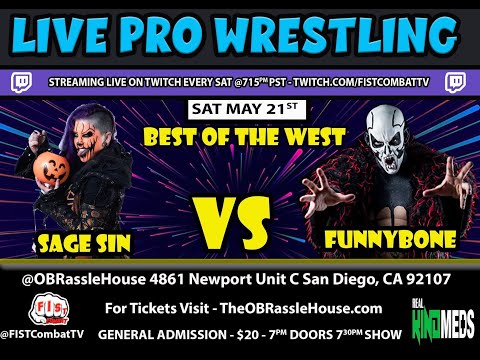 FIST Combat: Best of the West; Funnybone vs Sage Sin, Kal Jak, Dirty Ron in action! (full show)