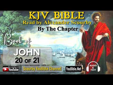 43-Book of John | By the Chapter | 20 of 21 Chapters Read by Alexander Scourby| | God is Love