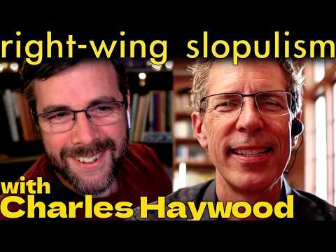 The SLOPULIST Right | with Charles Haywood