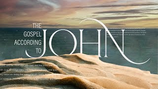 The Gospel According to John | Week 6 | Tiffin