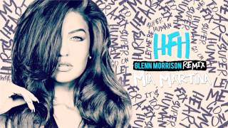 Mia Martina - HFH (Heart F**king Hurts) [Glenn Morrison Remix]