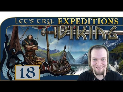 To Ribe! - Let’s Try Expeditions: Viking #18 - Expeditions: Viking Gameplay (Preview)