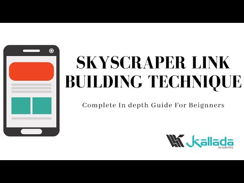 Skyscraper Link Building Technique - In-depth Tutorial For Beginners