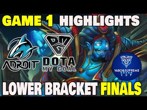 ADROIT VS DOTA MY GOAL GAME 1 Yabo Supreme Cup Lower Bracket Finals