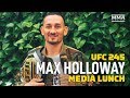 UFC 245: Max Holloway Media Lunch - MMA Fighting