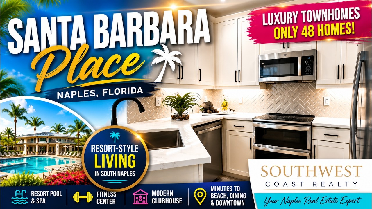 Santa Barbara Place Naples FL,  New Townhomes For Sale