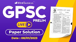 GPSC 1 & 2 Prelims Paper Solution | 8 January 2023 | GPSC પ્રિલિમ્સ પેપર સોલ્યુશન | WebSankul