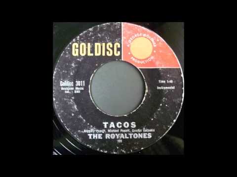 THE ROYALTONES - TACOS