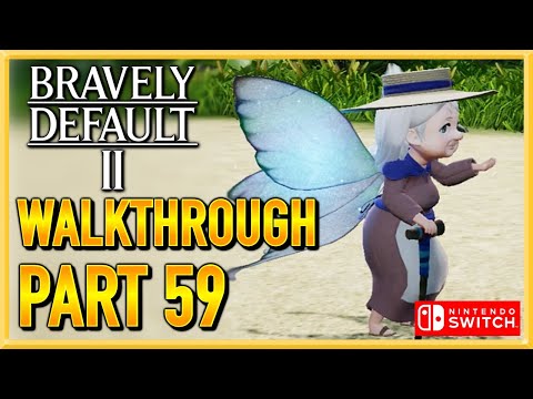Bravely Default 2 - WALKTHROUGH - PLAYTHROUGH - LET'S PLAY - GAMEPLAY - Part 59