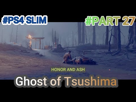 Ghost of Tsushima Walkthrough Gameplay - #Part 27 - #PS4SLIM (No Commentary)