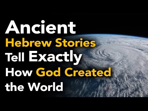 Ancient Hebrew Stories Tell Exactly How God Created the World (Midrashim)