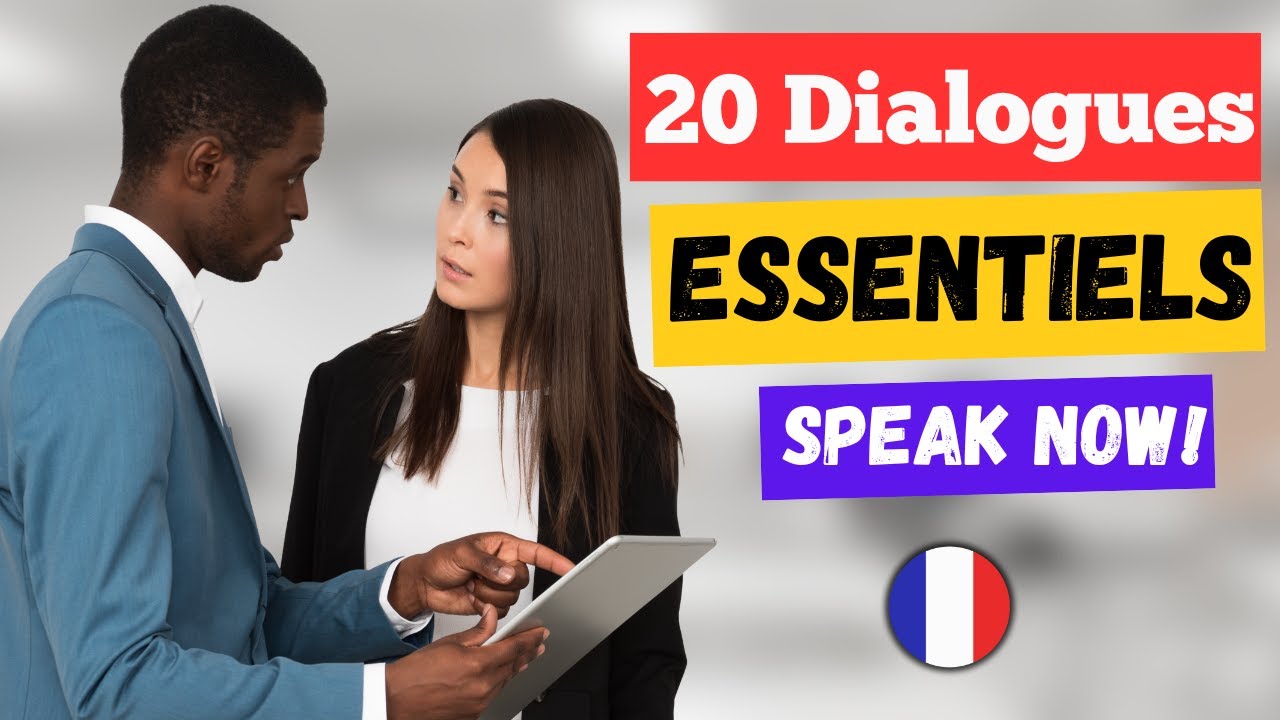 20 Daily French Conversations - French Practice