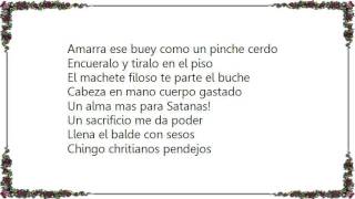 Brujeria - Misas Negras Sacrificio III Lyrics