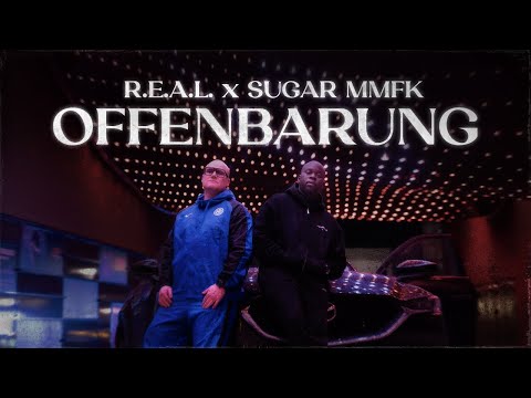 R.E.A.L ❌ Sugar MMFK - Offenbarung