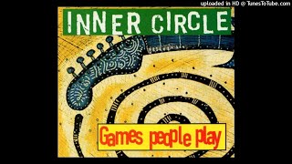Inner Circle - Games People Play (Extended Version)