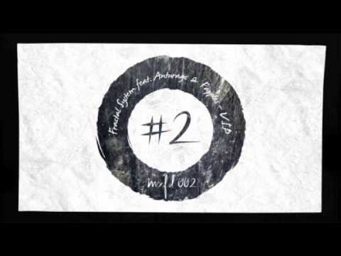 fractal system feat. anturage / fapples - v.i.p / we party [mxfd002] :: OUT NOW