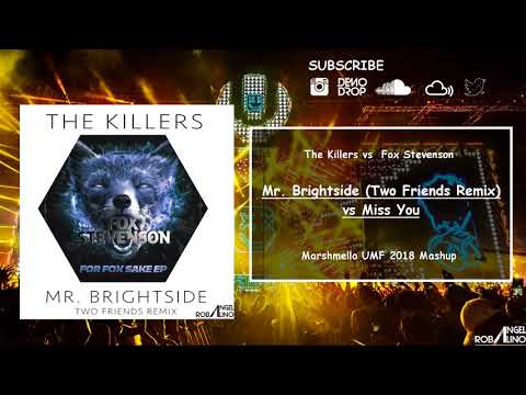 Mr  Brightside vs Miss You (Marshmello UMF 2018 Mashup)