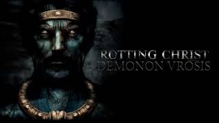 Rotting Christ-Demonon Vrosis-(Remixed and Remastered for Charity purposes)