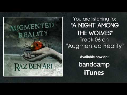 Raz Ben Ari - A Night Among the Wolves (Official Audio Stream)