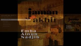 Download lagu EMHA AINUN NADJIB dan Kyai Kanjeng album Jaman Wis Akhir mp3