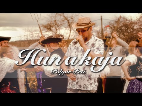 Polgár Peti - Hun a kaja (Dont vöri, van pöri!)