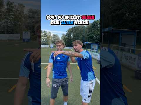POV: Du spielst gegen dein alten Verein#comedy #parodie #fussball #fyp #deutsch