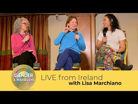 Gender: A Wider Lens aflevering 113 — Live vanuit Ierland