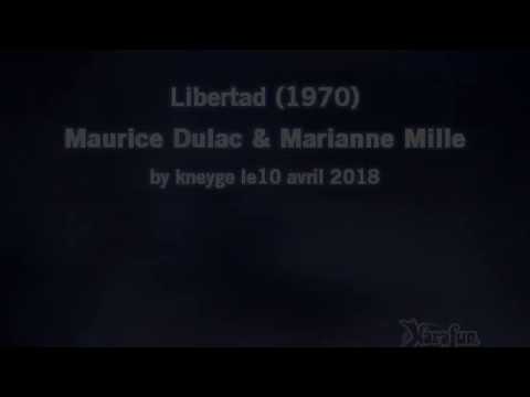 Maurice Dulac & Marianne Mille_Libertad (Clip)(1970)