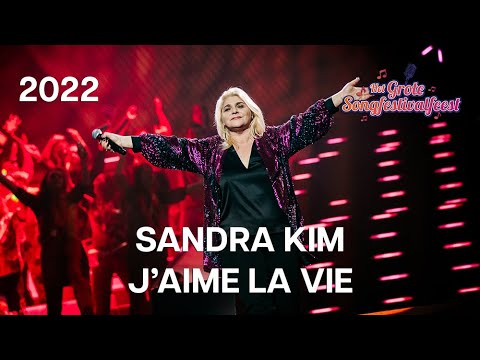Sandra Kim - J'aime La Vie | Het Grote Songfestivalfeest 2022