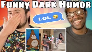 Funny Dark Humor Compilation REACTION