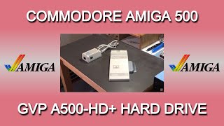 GVP A500-HD+ hard drive for Commodore Amiga 500