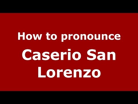 How to pronounce Caserio San Lorenzo (Colombian Spanish/Colombia) - PronounceNames.com