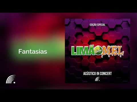 Limão Com Mel Part. Edson Lima - Fantasias - Acústico In Concert - Edição Especial