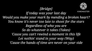 Nickelback - If Today Was Your Last Day [Lyrics]