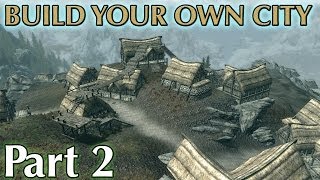 preview picture of video 'Skyrim Mods: Build Your Own City - Part 2'