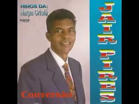 Jair Pires - O Áureo Dia Harpa Cristã N° 488