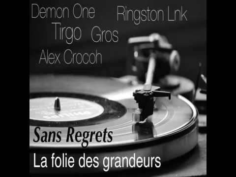 new rap.La Folie Des Grandeurs ..Demon One, Le Gros ,Tirgo